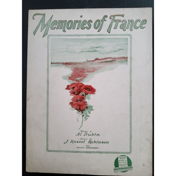 Antique 1928 Memories of France sheet music, Lyrics by Al Dubin Music by J Russe - Picture 1 of 6